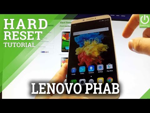Hard Reset LENOVO Phab - Restore LENOVO Phab by Secret Code