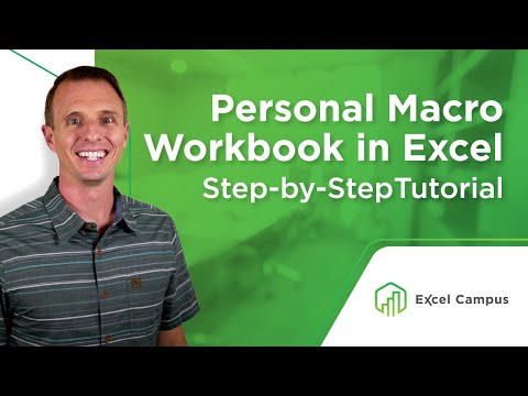 How to Create a Personal Macro Workbook in Excel and Why You Need It (Part 1 of 4)