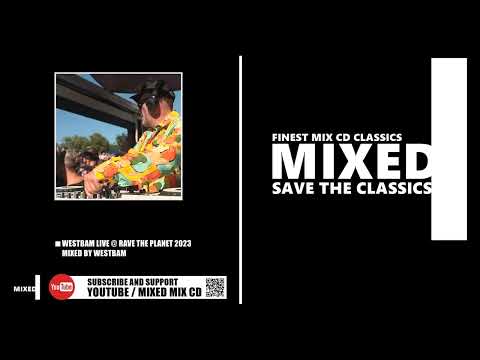Westbam Live @ Rave the Planet / 2023 /Mixed by Westbam