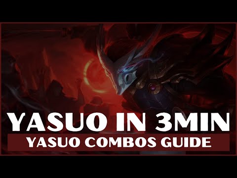 YASUO COMBOS GUIDE S11 LOL | YASUO GUIDE LEAGUE OF LEGENDS