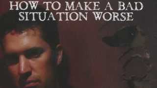 "When I Was Young" by Mishka Shubaly, from 'How To Make a Bad Situation Worse'