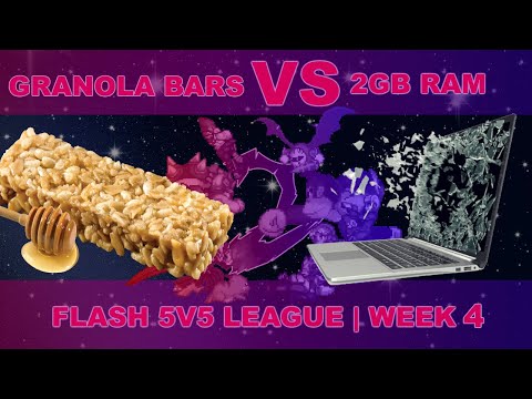 Flash 5v5 League - Granola Bars of Doom vs 2GB RAM - Week 4
