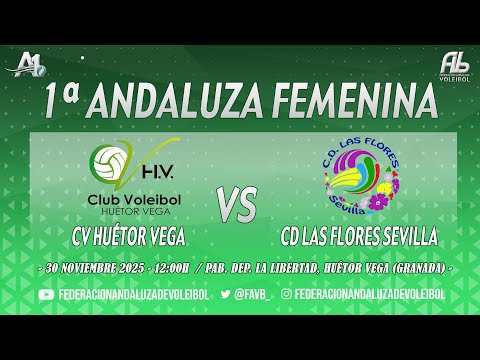 1ª ANDALUZA FEMENINA - NARANJAS JIMÉNEZ CV HUÉTOR VEGA vs CD LAS FLORES SEVILLA