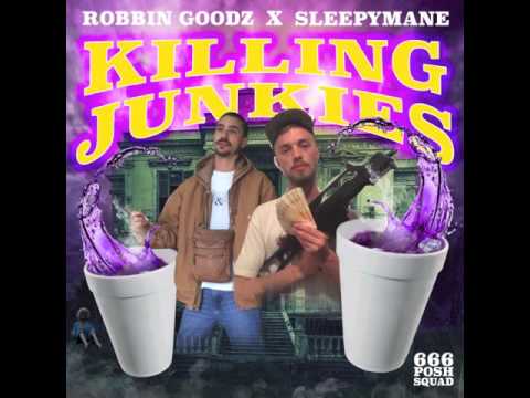 KILLING JUNKIES (FULL MIXTAPE 2016)