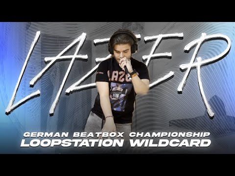 LaZeR, Loopstation, Wildcard German Beatbox Championship 2026