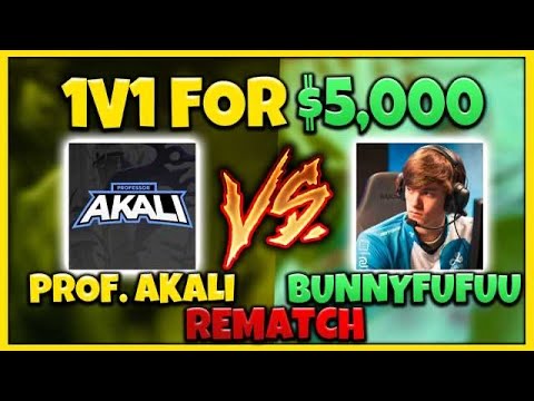 PROFESSOR AKALI VS. BUNNYFUFUU 1v1 FOR $5000! THE CRAZIEST REMATCH EVER! - League