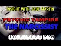 Psychic Vampire - The Narcissist | Paranormal Unfold