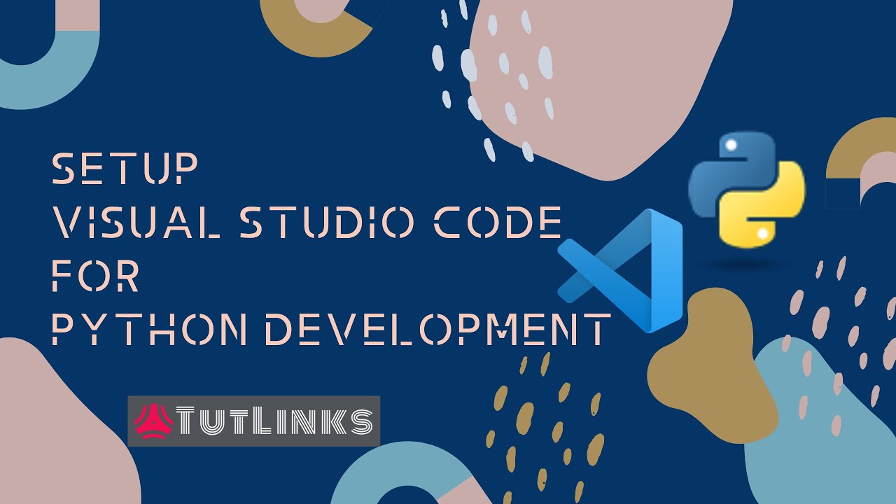 how to setup python in visual studio code how to setup python in visual studio code