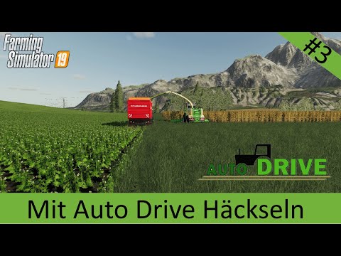 LS19 Tutorial || Folge 3 || Mit Auto Drive Häckseln