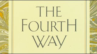 What is The Fourth Way?