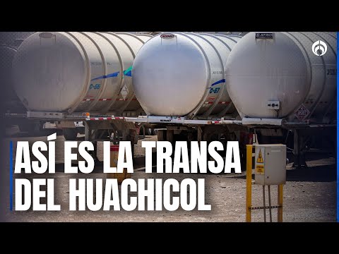 ¿Qué es el Huachicol fiscal y quienes lo operan en México?