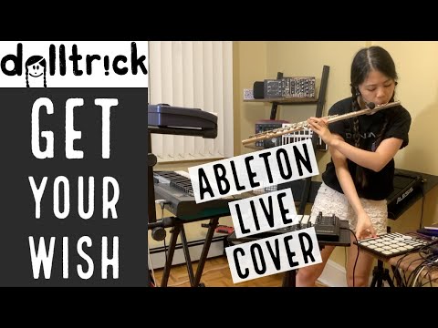 Porter Robinson - Get Your Wish (dolltr!ck Flip) | Ableton Live Performance