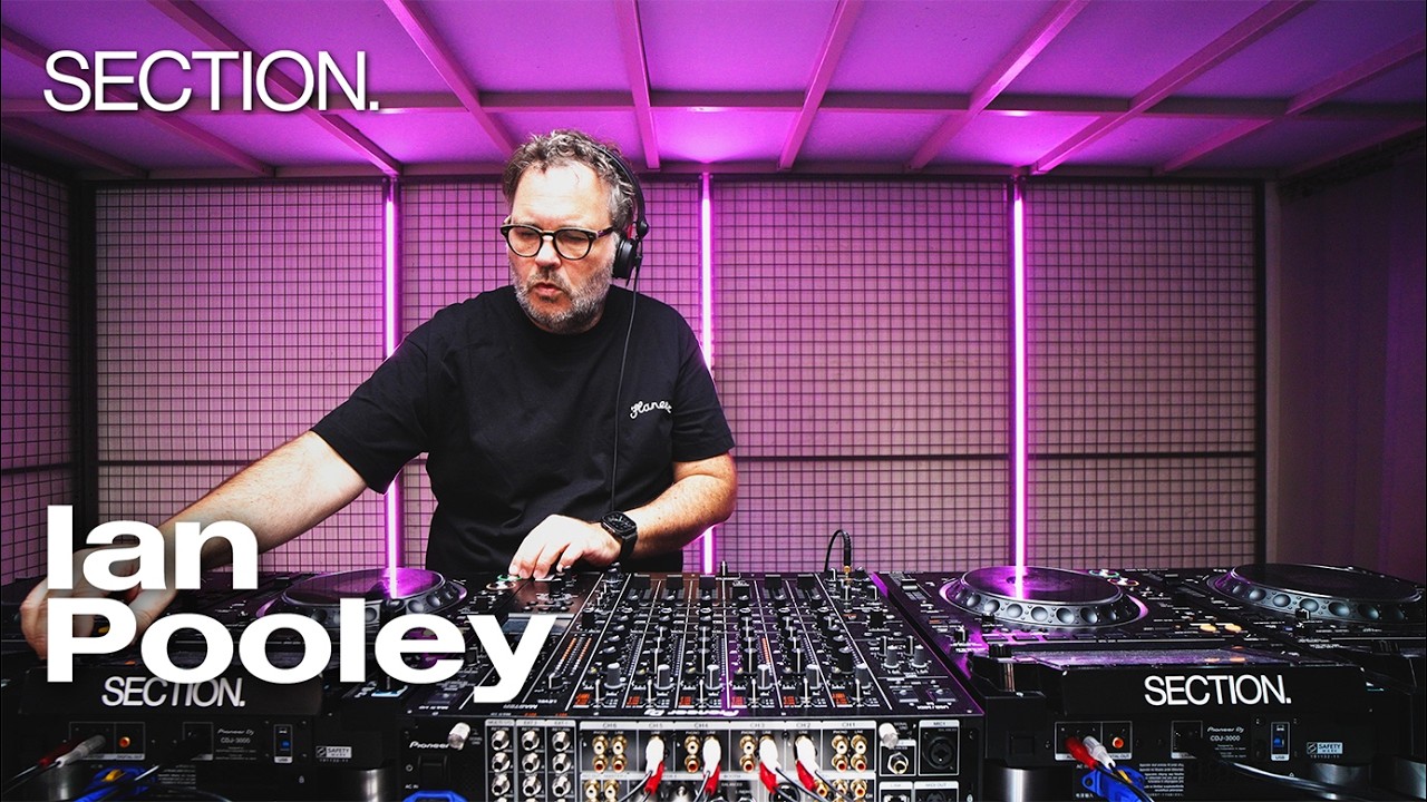 Ian Pooley - Live @ SECTION. 2026