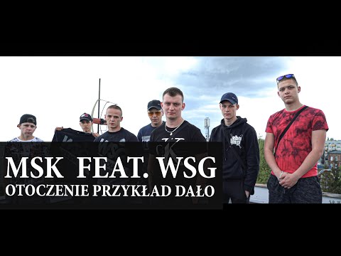 MSK - Otoczenie przykład dało feat. WSG prod. Druid