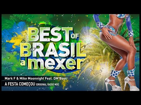 Mark F & Mike Moonnight Feat. DM'Boys - A Festa Começou