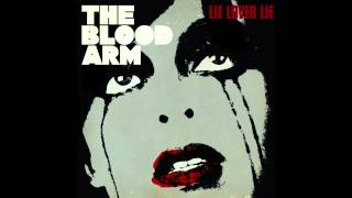 The Blood Arm - Suspicious Character
