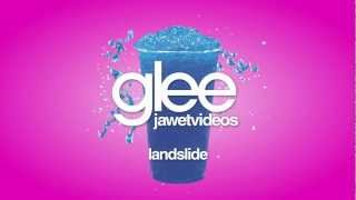 Glee Cast - Landslide (karaoke version)