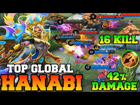 Top Global Hanabi With 16 Kills & 42% Damage !! MLBB Hanabi Best Build 2023 Gameplay Mobile Legends