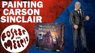 Painting Carson Sinclair - Mansions of Madness | Mini Painting from Start to Finish | Paint with Us