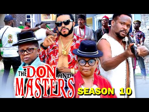 THE DON AND MASTERS SEASON 10 - (New Hit Movie) 2020 Latest Nigerian Nollywood Movie