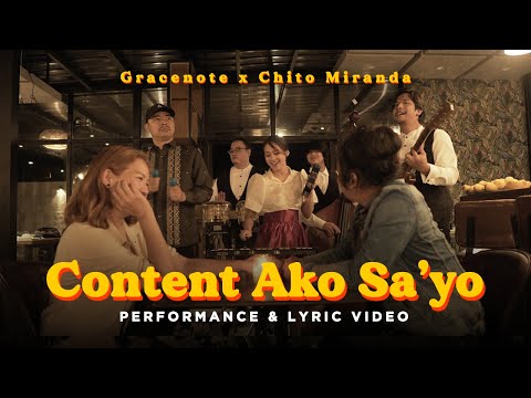 Gracenote x Chito Miranda - Content Ako Sa'yo (Lyric Video)