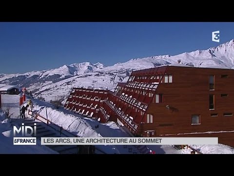 VU D'ICI : Les Arcs, une architecture au sommet !