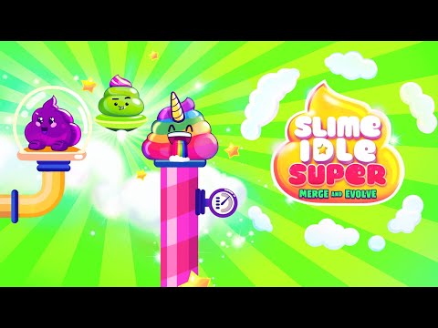 SLIME IDLE SUPER - Merge & Evolve  (TRAILER - GAMEPLAY )