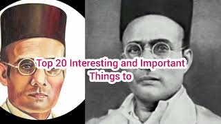 विनायक दामोदर सावरकर कौन थे? Top 20 interesting things to know