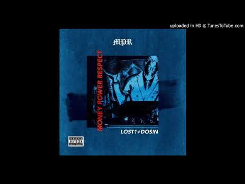 Lost1 - MPR Ft. Dosin (Audio)