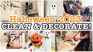 *NEW* HALLOWEEN 2023 CLEAN AND DECORATE 👻 | HALLOWEEN DECORATE WITH ME | HALLOWEEN DECORATING IDEAS