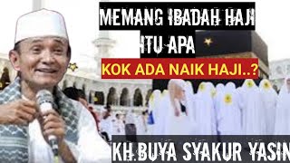 Download lagu What is the Hajj pilgrimage, why is there a Hajj pilgrimage? KH. BUYA SYAKUR YASIN mp3