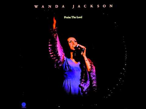 Wanda Jackson - Didn't He Shine