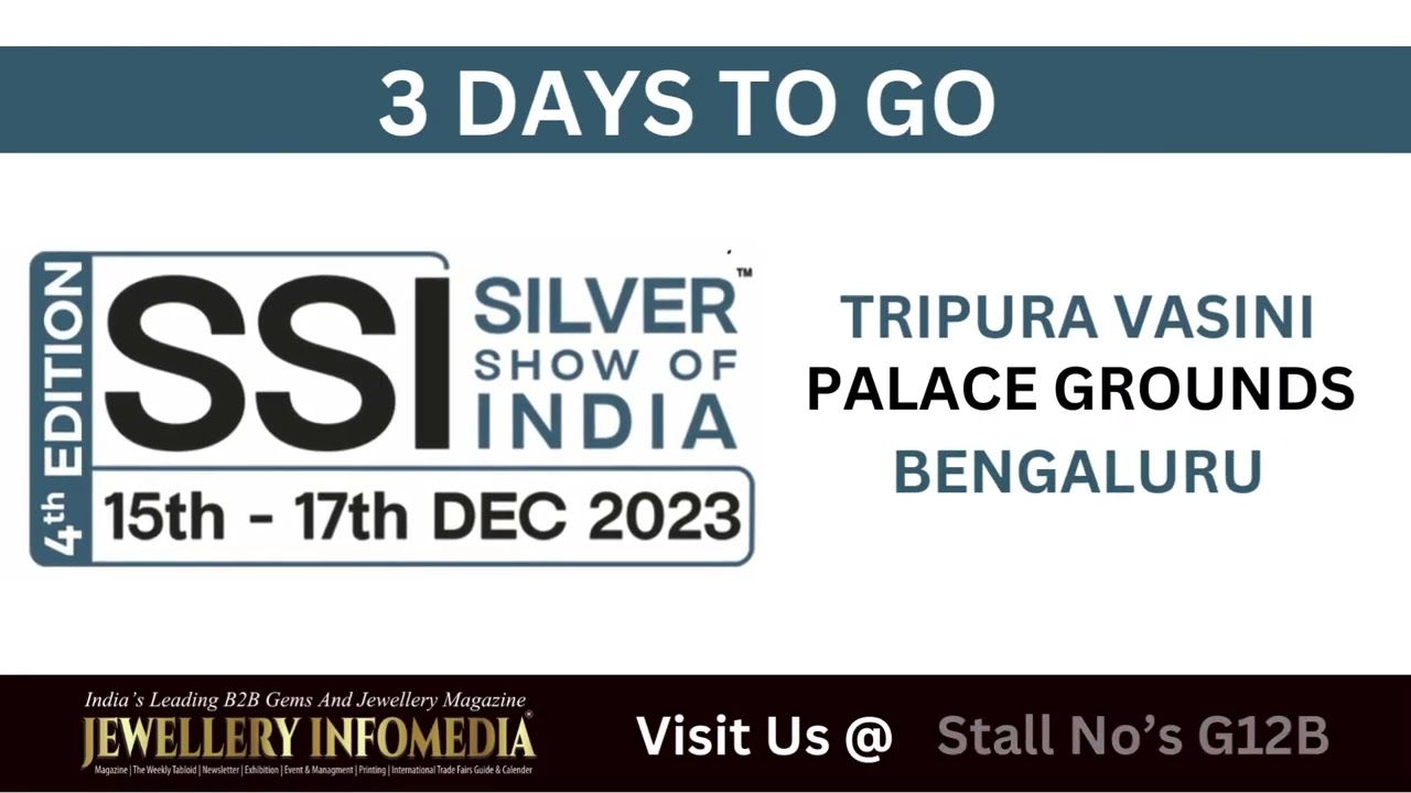 SSI I SILVER SHOW OF INDIA I 2023 I BENGALURU