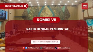 KOMISI VII DPR RI RAKER DENGAN PEMERINTAH