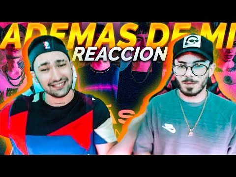 REACCION "ADEMAS DE MI REMIX” con FERPALACIO