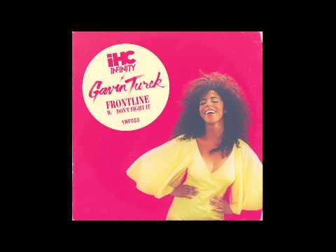 Gavin Turek - Don't Fight It (Single Stream)