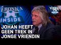 Johan heeft geen trek in jong vriendinnetje: 'Vind ik vies!' | VERONICA INSIDE