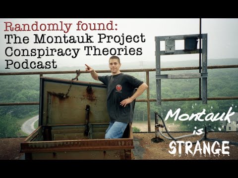 Randomly found this the Montauk Project conspiracy theory podcast