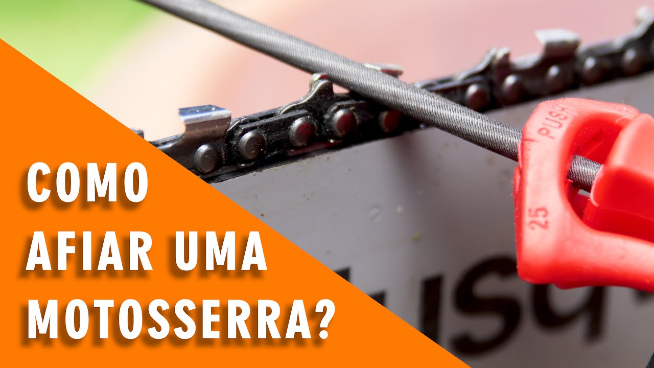 TUTORIAL - Afiação da Corrente da Motosserra