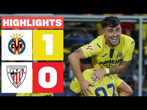 VILLARREAL CF 1 - 0 ATHLETIC CLUB | HIGHLIGHTS LALIGA EA SPORTS