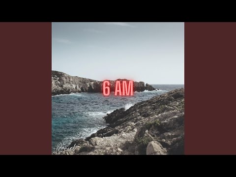 6 AM