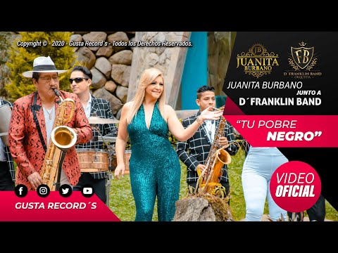 MI POBRE NEGRO VIDEO OFICIAL - JUANITA BURBANO junto a D FRANKLIN BAND - GUSTA RECORDS 4K