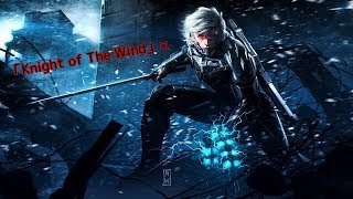 【Metal Gear Rising MAD】「Knight of The Wind」