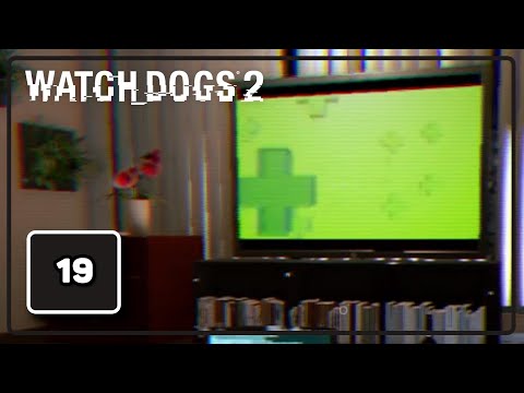 Proviblues — Watch Dogs 2 — Gameplay Walkthrough Pt. 19