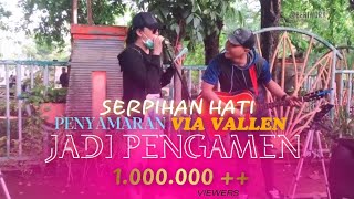 Download lagu VIRAL!! SERPIHAN HATI - VIA VALLEN ( musisi jalanan kaget kalau yang nyanyi via vallen ) mp3 Download lagu VIRAL!! SERPIHAN HATI - VIA VALLEN ( musisi jalanan kaget kalau yang nyanyi via vallen ) mp3