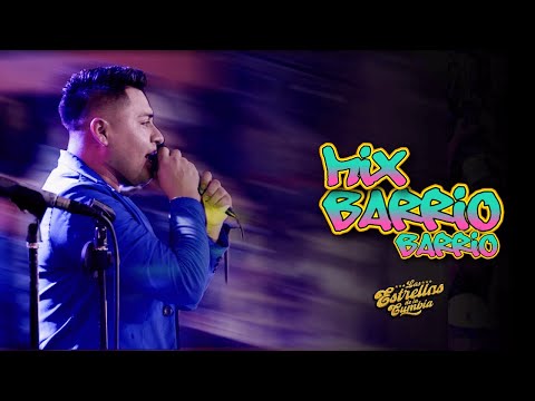 Mix Barrio Barrio - Las Estrellas de la Cumbia