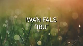 Download lagu iwan fals 'Ibu' mp3
