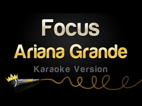 Ariana Grande - Focus (Karaoke Version)