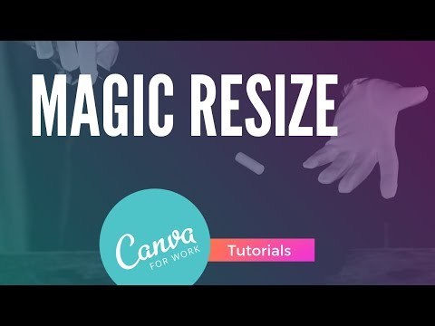 Canva How to use Magic Resize