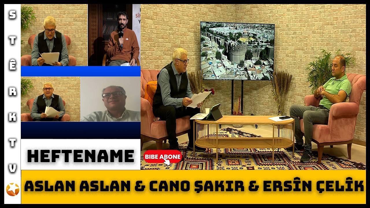 Heftename  - Aslan Aslan & Cano Şakir &  Ersîn Çelîk